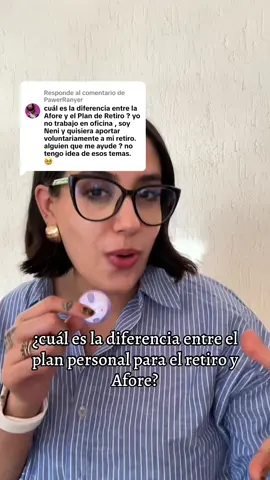 Respuesta a @PawerRanyer diferencias entre PPR y AFORE 👀 #queondaconlaadultez #creatorsearchinsights #adultez #adultoschiquitos #ahorroparaelretiro #afore #imss #ppr #planpersonalderetiro #inversiones #inversion #rendimiengo #jubilacion #pension 