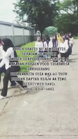 GABUNG YANG BUTUHH MEMBUTUHKAN PEKERJAAN LOKER NIE. GRATIS.....#milinium_park #TIGARAKSA #tanggerangbanten #buruhpabrik #karyawanpabrik #seafoodlover #buruhpabrik #pyppppppppppppp 