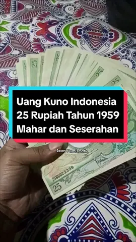 Uang kertas kuno Indonesia Asli dari Bank Indonesia Rp 25 untuk kebutuhan mahar dan seserahan di tahun 2025 Bisa juga untuk dikoleksi , kondisi uang ini gress bagus. Bila berminat bisa langsung kontak kami. #iwannumismatic #25rupiah #uangkuno #uangkunoindonesia #mahar25rupiah #25rupiah1959 #uangseribunga #maharseserahan 