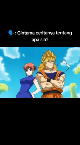 kalo ada yang nanya Gintama ceritanya tentang apa, tuh karakternya jelasin sendiri🤣 #gintama #gintamafunnymoments #gintamaanime #animekomedi #animeparody #animefunnymomment #animefyp 