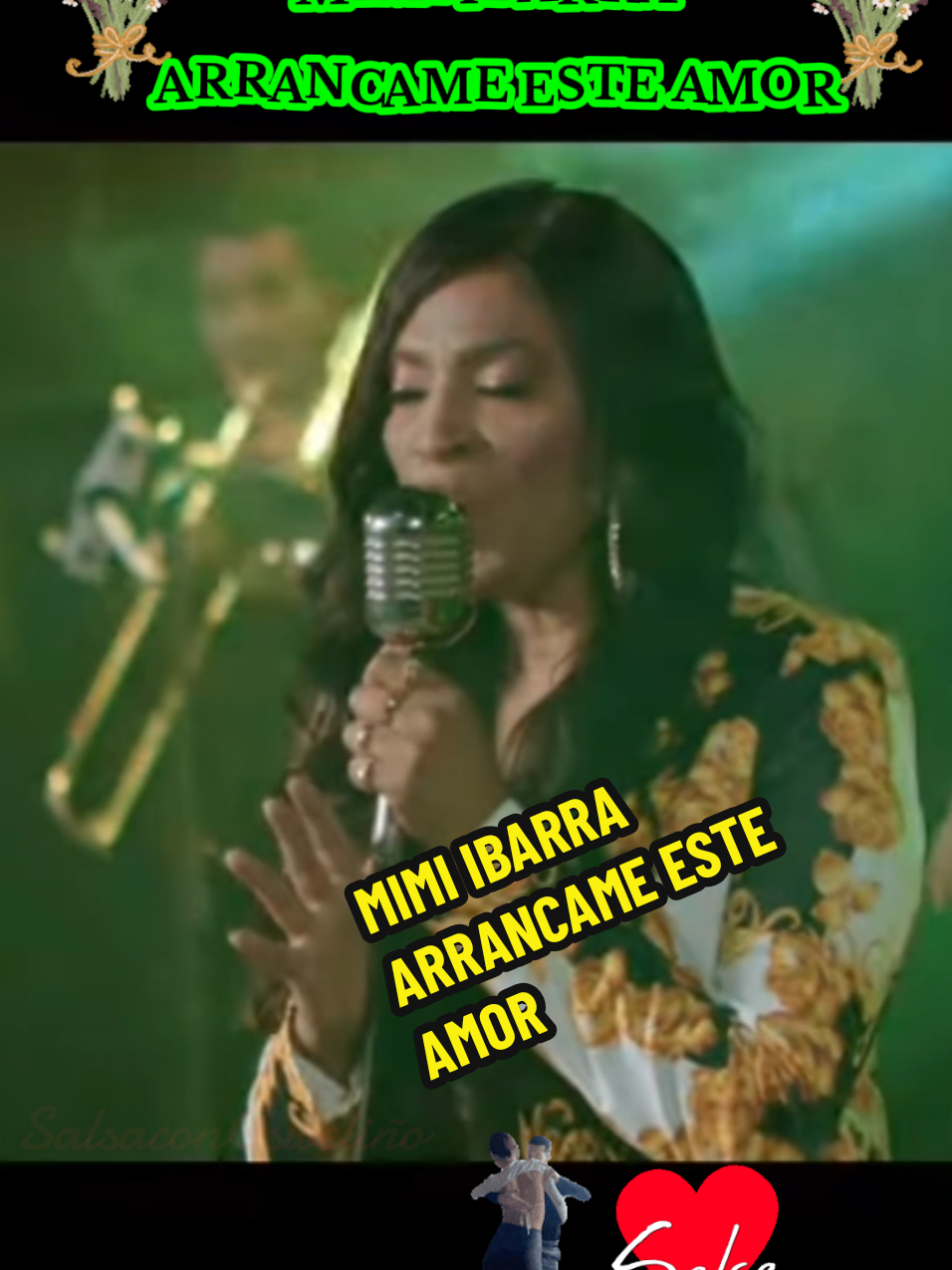 Mimi Ibarra Arráncame Este Amor #mimiibarra #arrancameesteamor  #salsaconosweliño #artistasalsero #mujersalsera #salsaromantica #salsacolombiana #orquestasalsera #salsaconletra  @Cristian Marcelo Rivera Barre @miltoncasco387 @Emma Bermudez @oswel.estuardo.ya