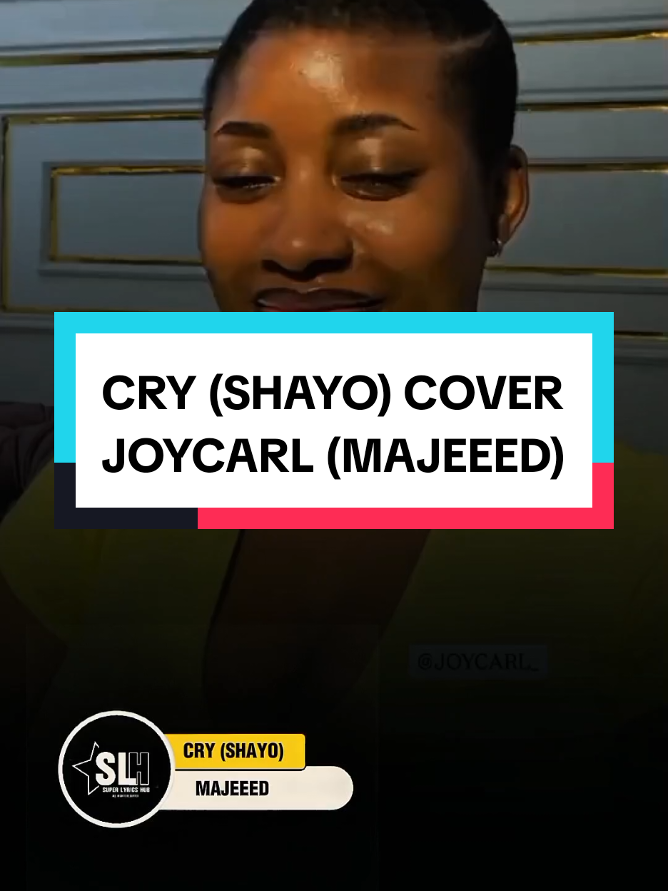 Cry (Shayo) cover by Majeeed (Joycarl) lyrics     #majeeed #cry #shayo #afrobeatsong #afrobeats #foryou #viral #liveperformance #joycarl #ephronboy #onesideinstrumentaloncry 