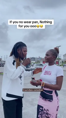 If you know you wear p?nt or ur babe dey always wear, say hi for comment section  #creatorsearchinsights #foryoupage #goviral 