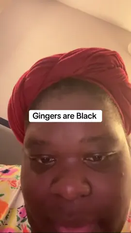 why gingers considered black #whygingersandblack #gingersareblack #howaregingersblackscience 
