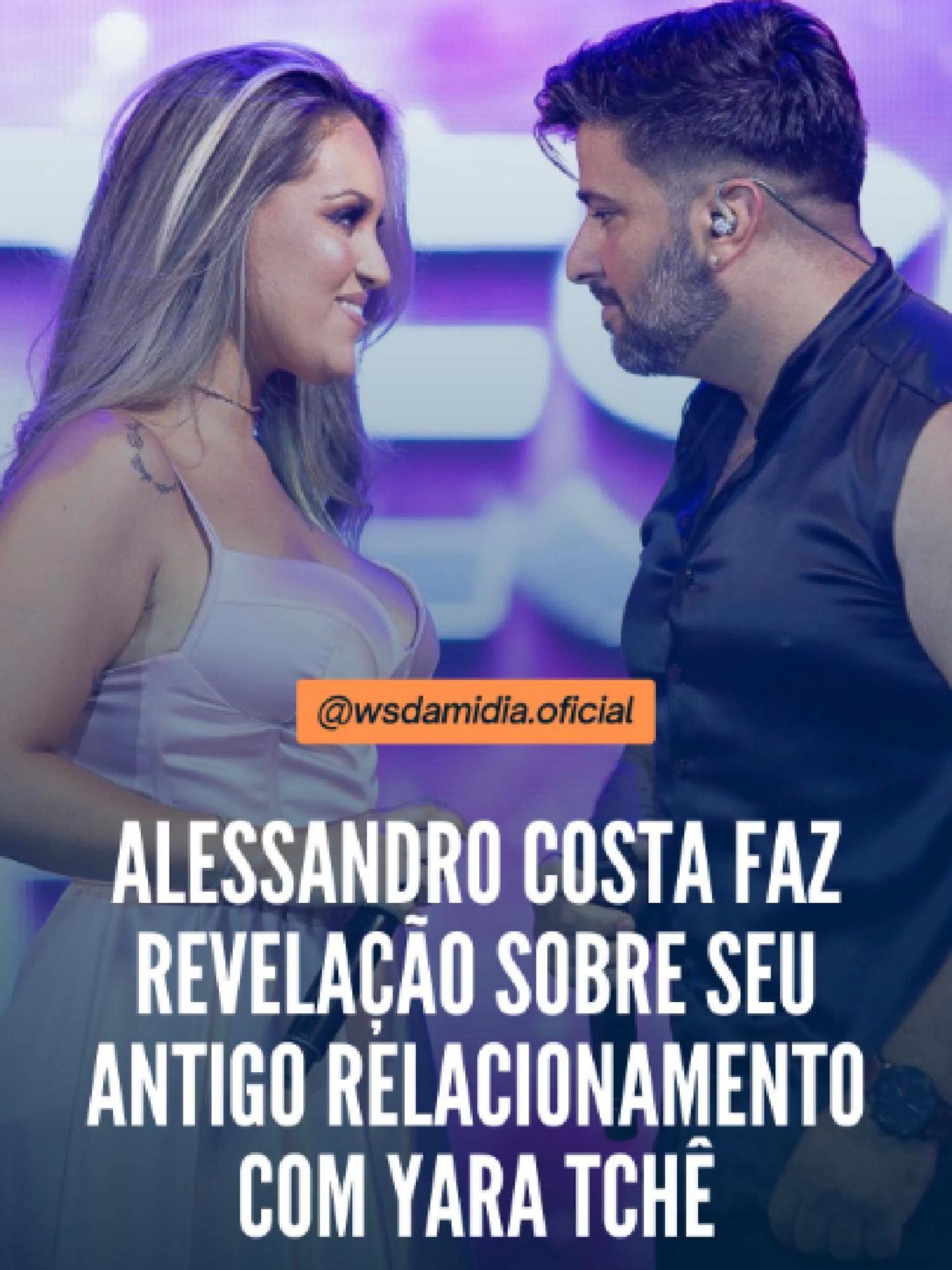 Alessandro Costa fez uma revelação que ninguém sabia sobre o antigo relacionamento que ele tinha com a cantora Yara Tchê #yaratche #alessandrocosta #casal