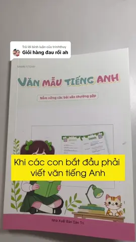 Trả lời @trinhthuy giỏ hàng ở đây, các bác bấm vào mua giúp shop nhé ạ. #vanmautienganh 