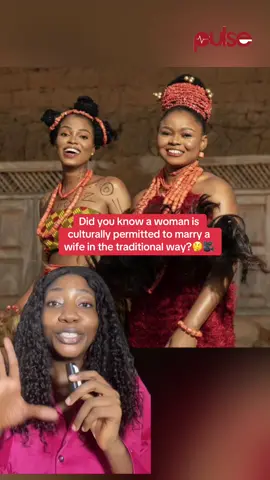 There are some parts of Igboland where a woman is culturally permitted to marry a wife in the traditional way.  #knowafrica #pulsenigeria #AfricanMovies #africamonth 