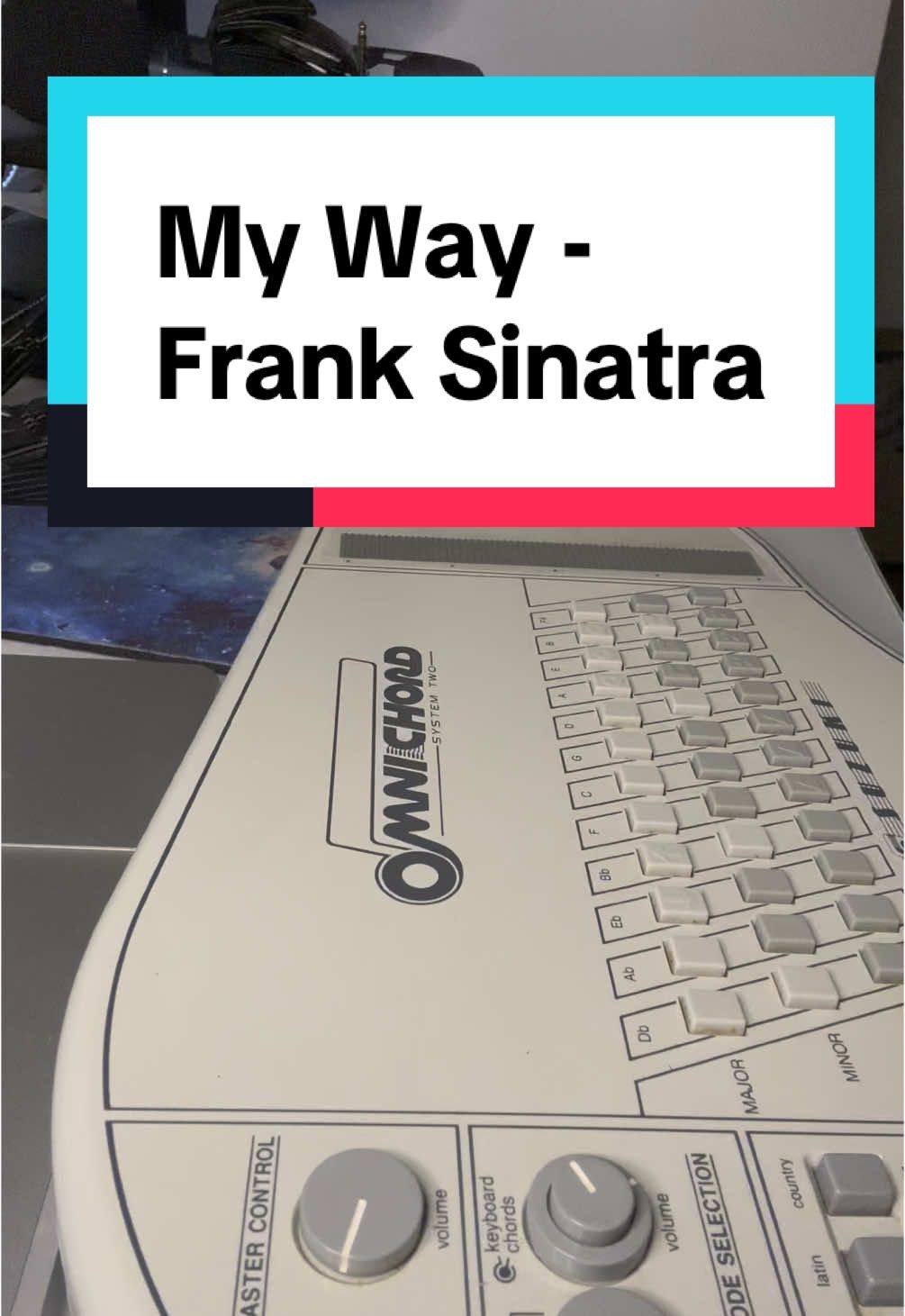 My Way - Frank Sinatra One of my all time favorite songs.  #cover #singing #franksinatra #omnichord #jazz #myway #fyp 