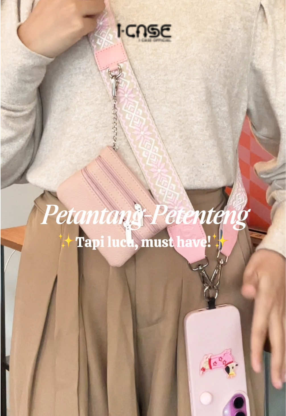 Petantang petenteng yang perlu😝😚 #icase #caseiphone16 #straphandphone 