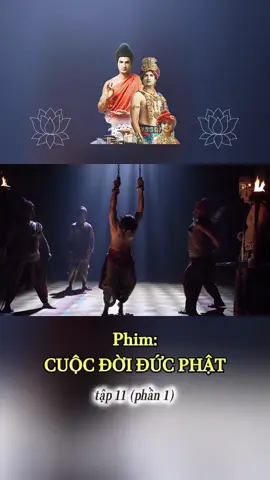 Phim Cuộc Đời Đức Phật tập 11 (phần 1) #myngoc #hocphatmoingay #phatgiao #phatphap #phimhay #cuocdoiducphat 