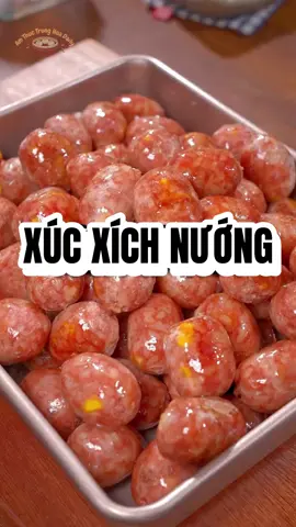 Xúc xích nướng giòn rụm – món ăn vặt 