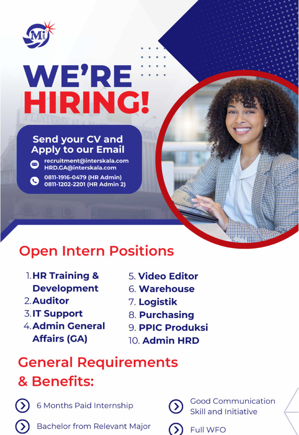 🔎 PT. Interskala Mandiri Indonesia is hiring! 🔎 Looking to grow your skills and gain real industry experience? Join us at PT Interskala Mandiri Indonesia for our 6-month paid internship program, designed to prepare you for a real-world career! 📌 Open Positions: HR Training & Development | HRD Admin | GA Admin | IT Support | Video Editing & Graphic | Warehouse | Logistic | Purchasing | Auditor | PPIC 📌 General Requirements & Benefits: ✅ Paid internship for 6 months ✅ Open to active students (min. 6th semester) or fresh graduates from any relevant major and experiences ✅ Work from Office (WFO) ✅ Has a good communication skill and Initiative 📩 Ready to take the next step? Send your newest CV & Portfolio to recruitment@interskala.com today – the sooner, the better! Learn more via our link in bio! #MagangBersertifikat #LowonganMagang #Internship2025 #InternshipIndonesia #InternshipJakarta #PaidInternship #FreshGraduate #MagangIndustri #PKL #LokerJakarta #InterskalaBatch7 #InterskalaMandiriIndonesia #IMI #SobatIMI #SonicServiceCenter #SSC