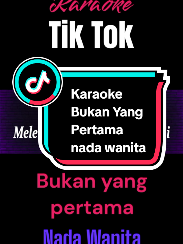 BUKAN YANG PERTAMA-KARAOKE NADA WANITA [ MEGA MUSTIKA ] 🎶🥰 #dangdutoriginal #KaraokeDangdut #karaoke #karaokebareng #karaokebarengbestie #fyp #karaoketiktok #bukanyangpertamamegamustka #creatorsearchinsights 