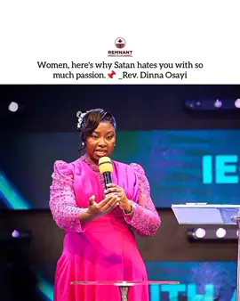 Women, Here's Why Satan Hates You So Much.📌 ||Rev. Dinna Osayi #remnantpriestschannel  #revdinnaosayi  #apostlearomeosayi 