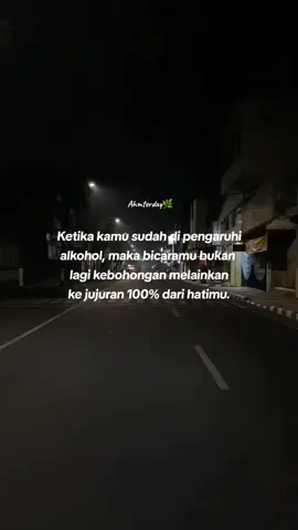 orang mabok alkohol akan jujur, orang mabok agama jual surga@semuaorang#berandatiktok #storytime #story #foryou #fyppppppppppppppppppppppp #katakata #katakatamotivasi #platktiniboss #ahmterday🍃 #Qoutes #xbcyza #fyp #drivermuda #fypシ゚ #qoutestory 