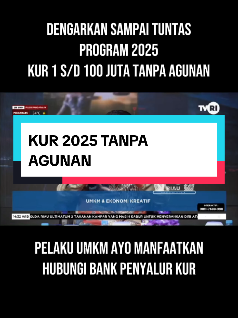 Program KUR 2025 bagi UMKM.  #umkm #kur #bank #usaha #bisnis #dpr #mpr #viralvideo #tiktok #viral #riau 