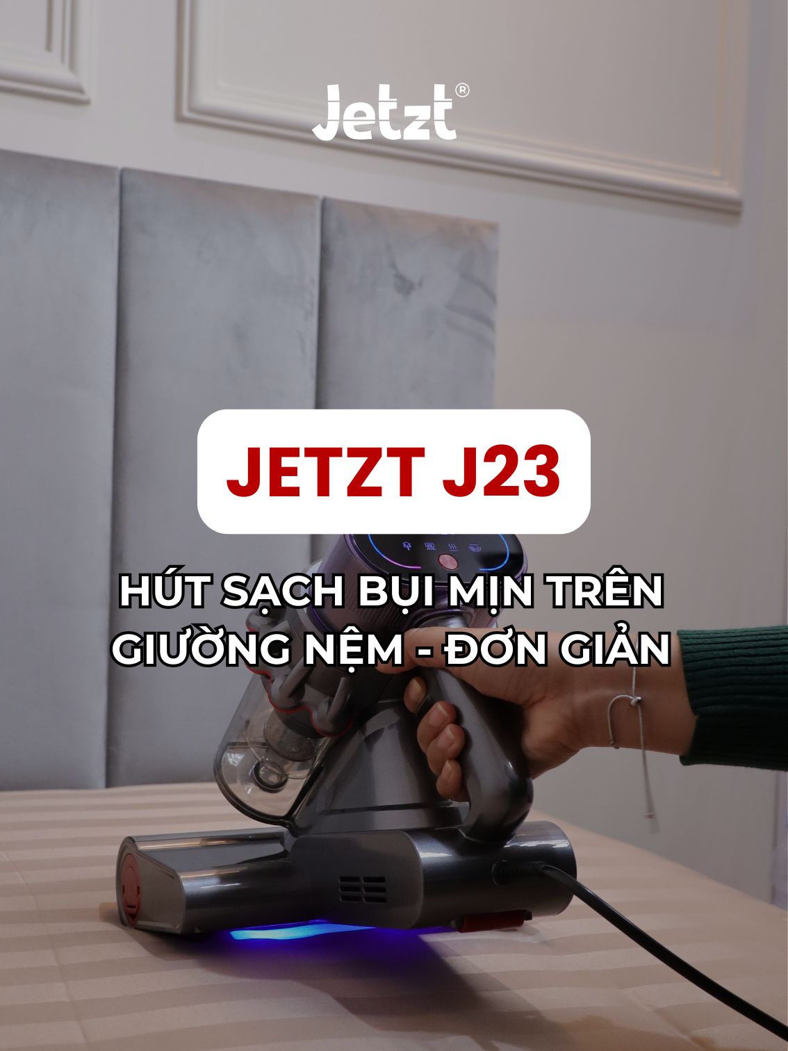 Vệ sinh bụi mịn trên giường nệm đơn giản với Jetzt J23 #jetzt #vesinh #lamsach #mayhutbui #hutbuigiuongnem #chamsocnhacua