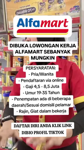 DIBUKA LOWONGAN KERJA ALFAMART SEBANYAK MUNGKIN UNTUK PENDAFTARAN KLIK LINK DI BIO PROFIL #alfamarttiktok #alfamart #lokerterbaru #lokerterbaru2025 #fyp #fyppppppppppppppppppppppp 