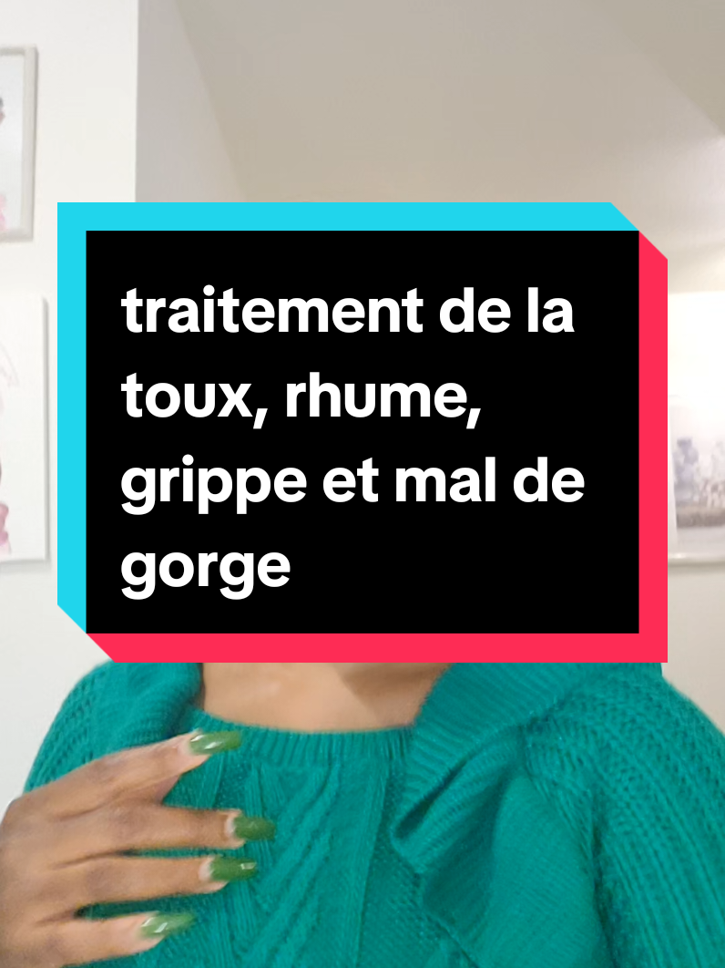 traitement toux ,grippe et mal de gorge #videoviral #fyp #tiktokfrance🇨🇵 #visibilitetiktok #tiktokallemagne🇩🇪 #tiktokallemagne🇩🇪 #pourtoii 