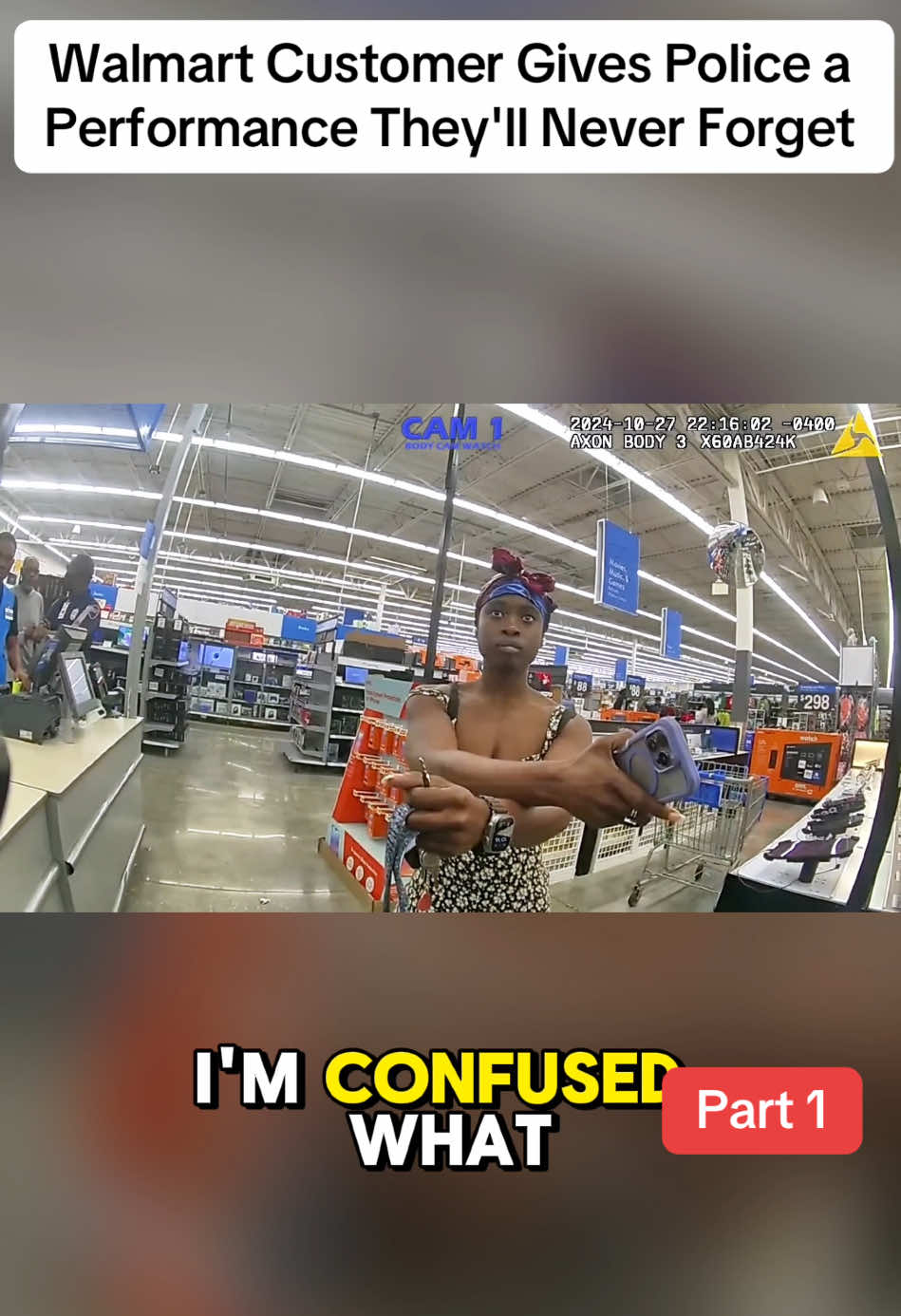 Walmart Customer Gives Police a Performance They'll Never Forget | Part 1. #cops #police #bodycamera #policevideo #viralvideo 