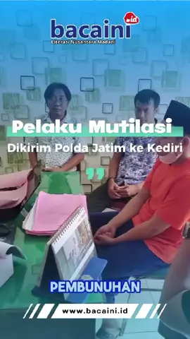 Polda Jawa Timur menyerahkan perkara pembvnvhan disertai mvtilasi terhadap Uswatun Khasanah ke Kejaksaan Negeri Kota Kediri.  Kepala Seksi Tindak Pidana Umum Kejaksaan Negeri Kota Kediri, Muhammad Safir mengatakan hari ini pihaknya menerima pelimpahan perkara mvtilasi dengan tersangka Rochmad Tri Hartanto beserta barang bukti. Baca selengkapnya https://bacaini.id/pelaku-mutilasi-dikirim-polda-jatim-ke-kediri/ ------------ #bacaini #beritaviral #uswatunkhasanah #kejaksaan #kotakediri #ngawi #trenggalek #ponorogo ------------ Punya informasi menarik lainnya disekitarmu? Atau keluhan atas fasilitas maupun layanan publik, tag bacaini.id untuk repost.