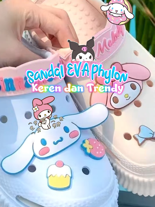 Sandal baim EVA Phylon motif sanrio, cinnamonroll, mymelody, kuromi. #sandal #sandalkodok  #guncang66spesialgajian 