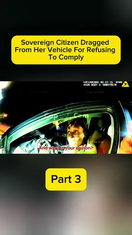 Sovereign Citizen Dragged From Her Vehicle For Refusing To Comply #fyp #foryoupage #duet #capcut #foryou  #police #policeofficer #policeoftiktok #duet #edit #Love #meme #viral 