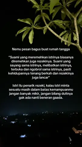 Istri penarik rezeki suami, tapi sebagai istri kita juga harus pandai bersyukur #rumahtanggabahagia #quotespernikahan #quotestory #mertuadanmenantu #pejuanggarisdua #suamiistribahagia 
