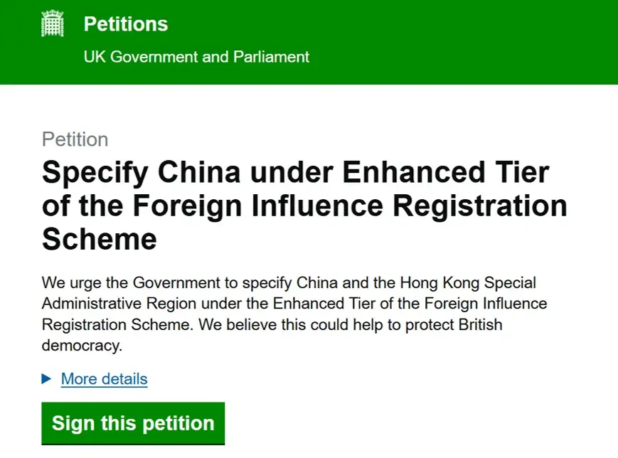 There is no question in my mind that China should be in the enhanced tier of the Foreign Influence Registration Scheme. Yet the Government are dragging their feet on this issue.  Please sign and share this petition to call on the Government to do what is right:  https://petition.parliament.uk/petitions/716992