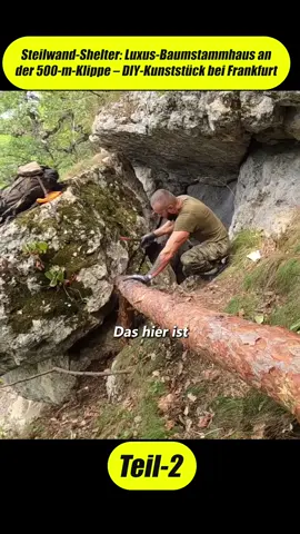 Steilwand-Shelter: Luxus-Baumstammhaus an der 500-m-Klippe – DIY-Kunststück bei Frankfurt
 #survival #bushcraft #handwerk #DIY #holzbau #tinyhouse #abenteuer #upcycling #outdoor #frankfurt #hessen #fürdich #fyp #tiktokdeutsch 