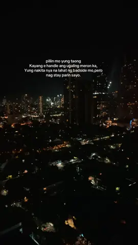 Piliin mo yung taong kayang e handle ang ugaling meron ka🥰