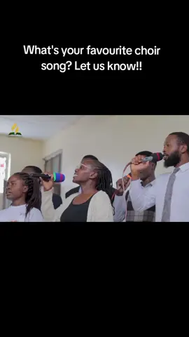 What's your favourite choir song? Let us know!👇@Nyanchama @dalton_ke @Allan @Derrickmor #fyp #fypシ゚ #sda #sdasongs #choir #favsong 