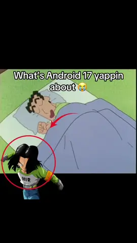 Legit started tweaking when I heard his voice 💔  #anime #manga #mangaka #anitok #weeb🤓 #db #dbz #dragonball #dragonballz #dragonballsuper #android #17 #goku #vegeta #gohan #2025 #dub #sub #CapCut 