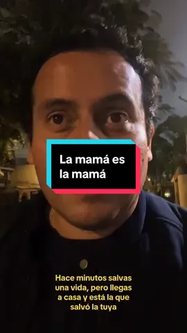 Hace minutos salvas  una vida, pero llegas  a casa y está la que  salvó la tuya. . . . #Mamá #Eli 