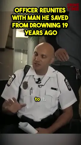 Officer reunites with man he saved from drowning 19 years ago#Cops #police #policeofficer