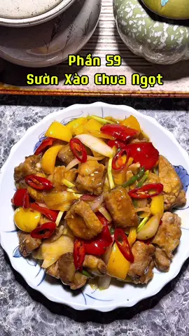 99 ngày nấu 99 món ngon cho Vợ (Phần 59): sườn xào chua ngọt #food #suonxaochuangot #monngonmoingay #xuhuong #chonggiatruong 