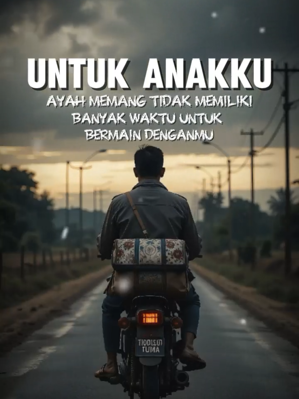 untuk anakku #CapCut #daricapcutketiktok #ccttpost #trendtemplate #capcutproditiktok #Quotes #quotes #motivation #capcutpioneer #trending #trend #fyp #meiberkreasi #trendingvideo #murahnikmatlezat 