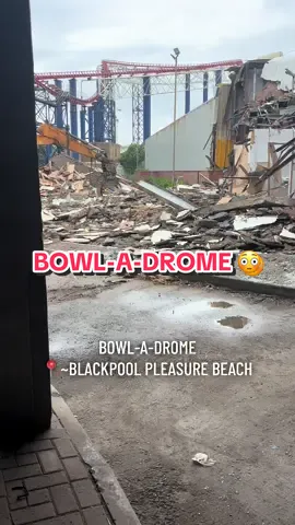 Bowl-A-Drome Demolished!! #dowladrome #blackpool #blackpoolpleasurebeach #themepark #themeparktiktok #coastertok #rollercoaster #fyp #fypage #fyppppppppppppppppppppppp #viral #goviral