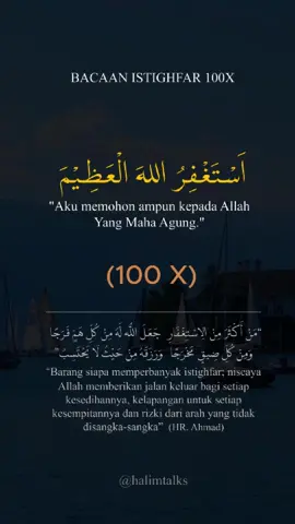 Bacaan Istighfar 100 kali. Yuk rutinkan membaca istighfar setiap hari minimal 100 kali, insyaa Allah banyak fadhilah keutamaan didalamnya. Nabi ﷺ bersabda: “Ketika hatiku malas, aku beristighfar pada Allah dalam sehari sebanyak seratus kali.” (HR. Muslim no. 2702). Dalam riwayat lainnya, Nabi ﷺ bersabda: “Barang siapa memperbanyak istighfar; niscaya Allah memberikan jalan keluar bagi setiap kesedihannya, kelapangan untuk setiap kesempitannya dan rizki dari arah yang tidak disangka-sangka”  (HR. Ahmad) #istighfar #istigfar #istighfar100x #astagfirullah 