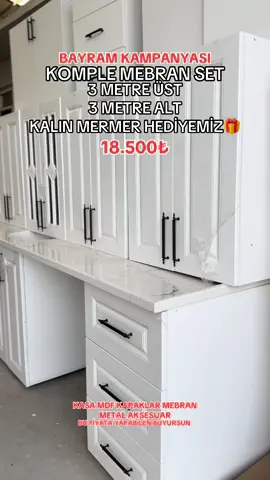 BAYRAMA ÖZEL KOMPLE MEBRAN SET 18.500₺ METAL AKSESUAR  KASA MDF  KAPAKLAR 1.SINIF MEBRAN  ANKASTRE UYUMLUDUR  #mebran #dolap #mutfak #kapı #doors #steel #kayserili38🇹🇷 #kayseri #batumi_georgia #fyppppppppppppppppppppppp #bahçe #bağ #mutfakdolabı #mutfaksırları #sivas58 #yozgat #istanbul🇹🇷 #niğde51 #kırşehir 