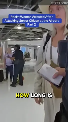 Racist Woman Arrested After Attacking Senior Citizen at the Airport part 2 #cop #cops #police 