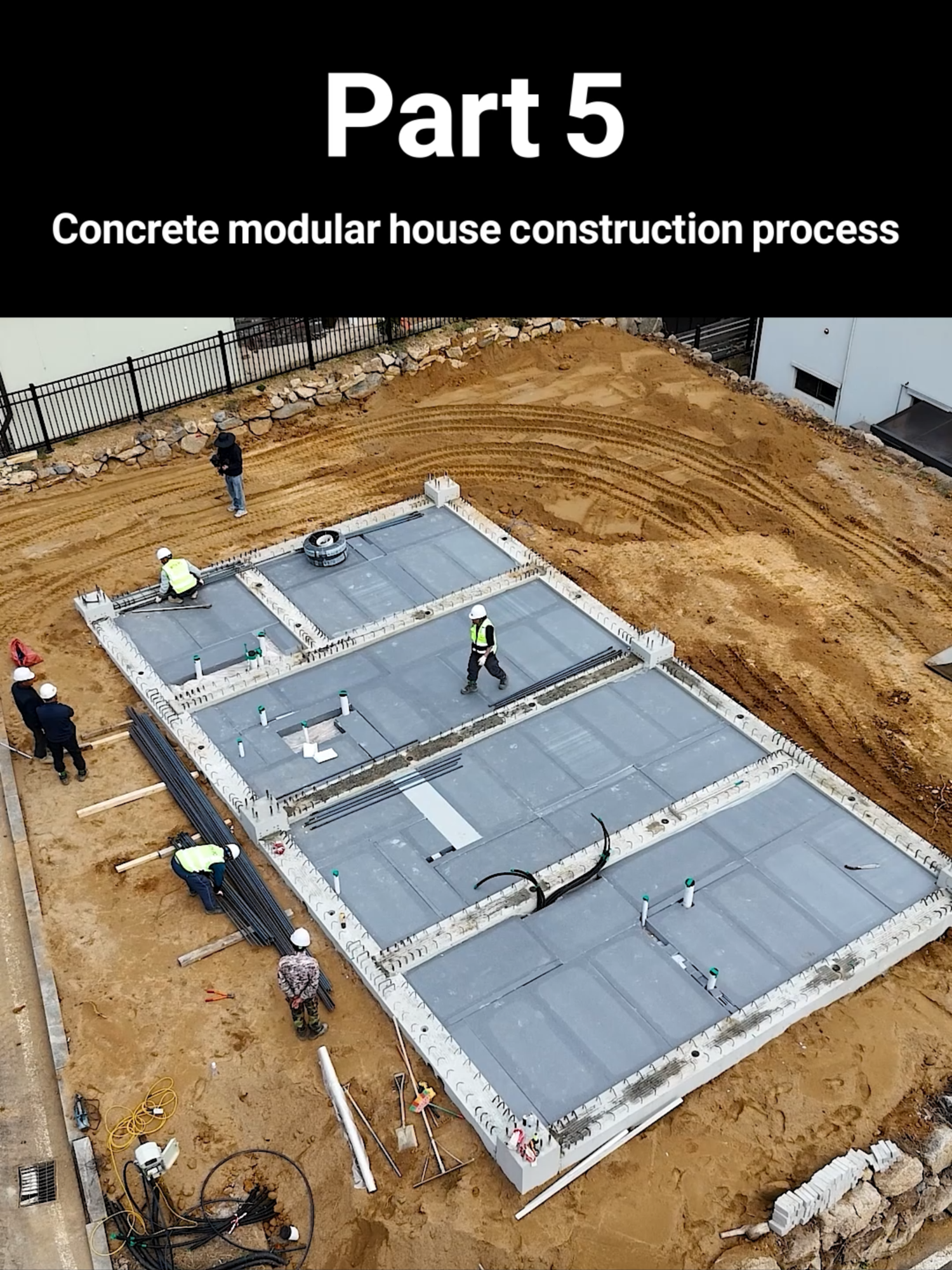 Part 5. Concrete modular house construction process.