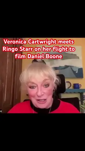 Veronica Cartwright meets Ringo Starr on her flight to film Daniel Boone pilot