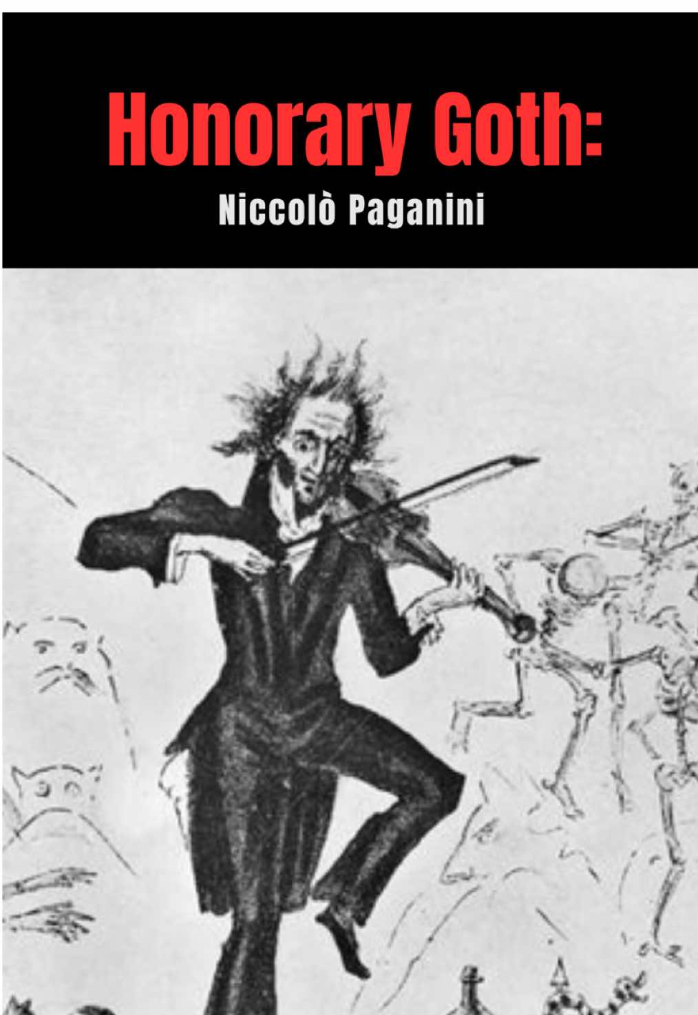 New series: Honorary Goths, where I talk about musicians who weren’t goth—but totally fit the description. First up: Niccolò Paganini: The original violin villain. #honorarygoth #gothictendencies #paganini #darkclassical #drgoth 