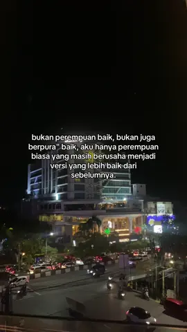 bukan perempuan baik, bukan juga berpura