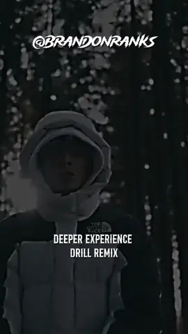 Deeper Experience drillremix #brandonranks #newsound #drill #foryourpage #capcuttemplate #drillremix #millionviews #goviral #2025 #capcut_edit #trend  @𝔟𝔩𝔞𝔠𝗄 𝖏𝖒✪🇨🇬🩸 @Top Template ☆ 