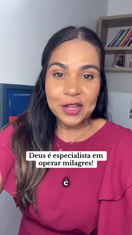 Deus é especialista em milagres ❤️‍🔥