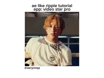 ae like ripple tutorial on videostar! lemme know if u guys have any requests! rq: @nnenna 🌱 🔻 @Matthew 🧟 @Tay🧸 #videostar #videostartutorial #vsp #vs #editing #edit video star tutorial editing tutorial