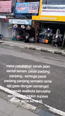 fyp pasar padang Panjang perubahan semoga hasil nya akan baik baik semua.. #semaxsimal mgkin memajukan pasar padang panjang kembali.. 