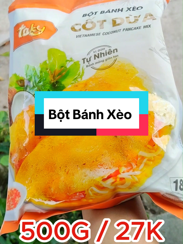Bột bánh xèo cốt dừa Tài Ký 500g giá 27.000₫ #botbanhxeo #botbanhxeotaiky #banhxeo #muasamonline #phuongvy2k8 